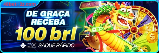 48bet Ganhe R$ 100,00 Gratis